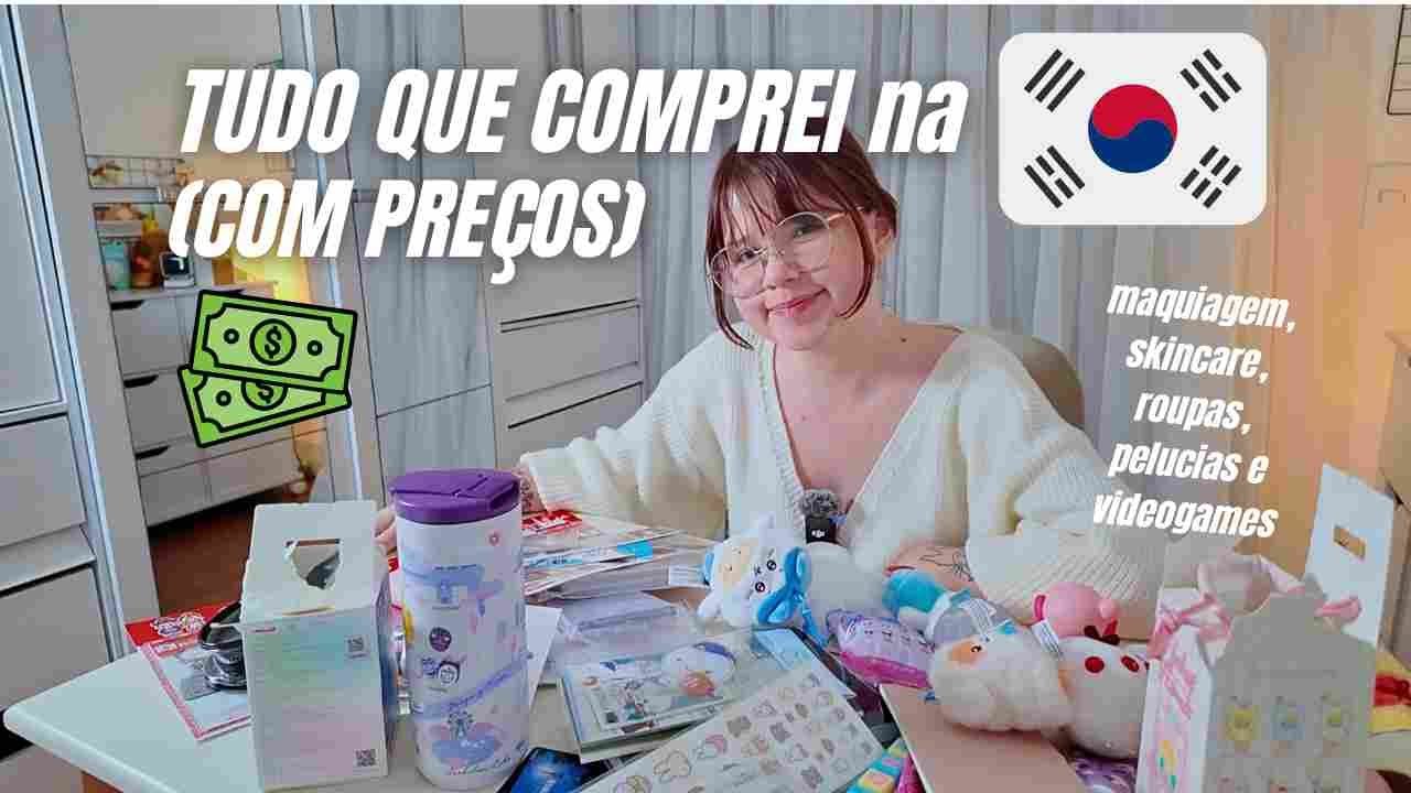 MINHAS COMPRAS NA COREIA DO SUL: mostrei cada coisinha