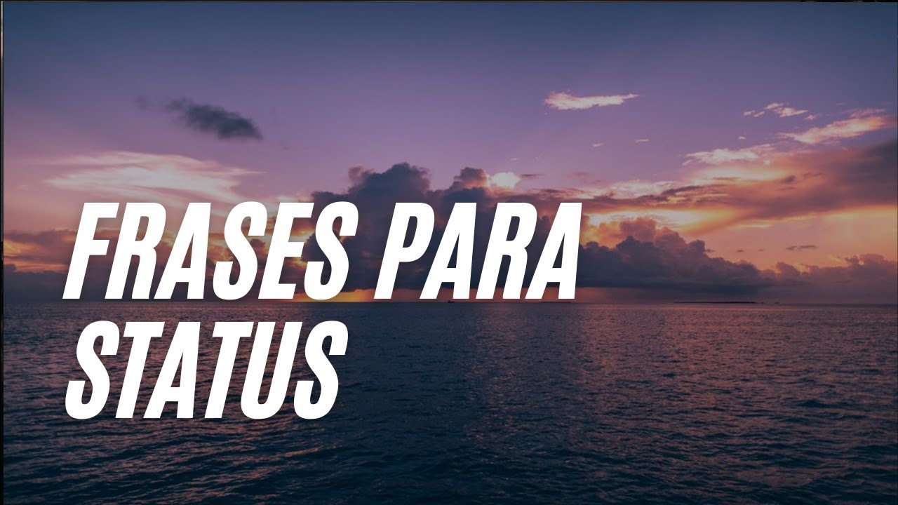LINDAS FRASES PRA STATUS MENSAGENS PARA STATUS