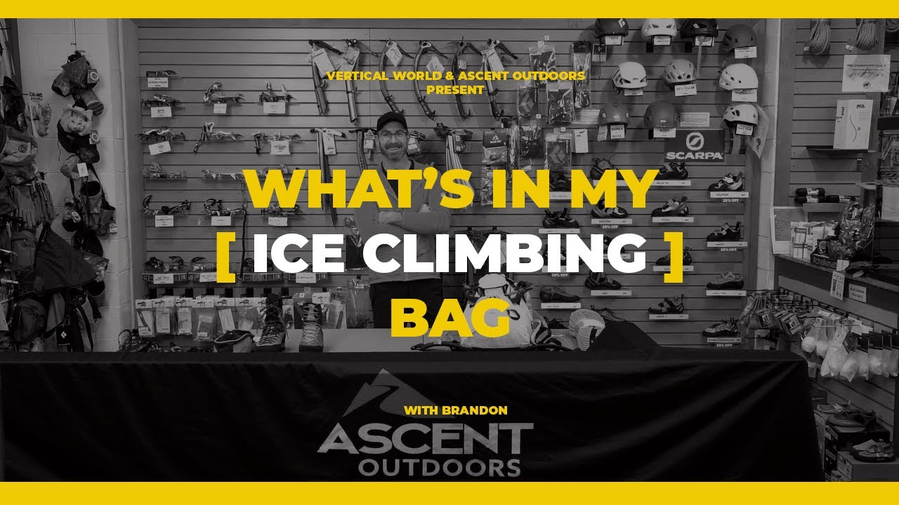 WHATS IN MY CLIMBING BAG |  Ep. 1 Ice Climbing