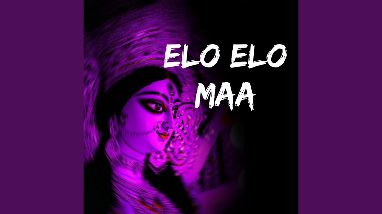 Elo Elo Maa