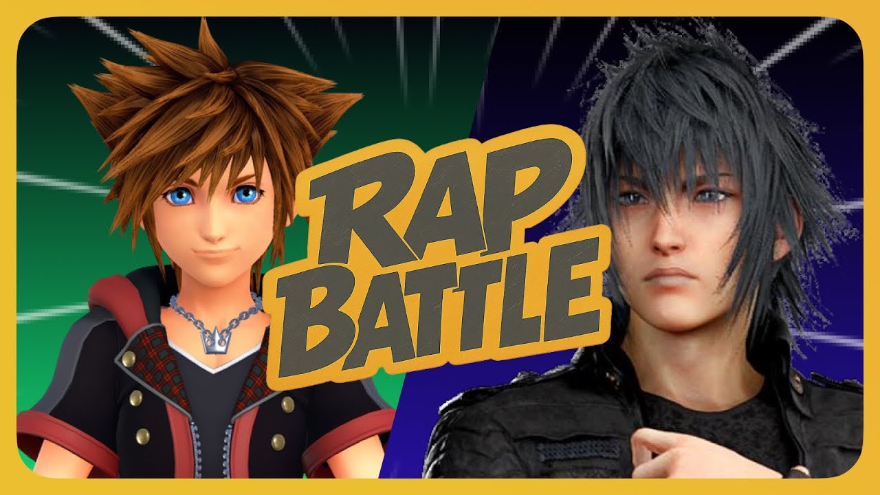 Sora VS Noctis Rap Battle Kingdom Hearts VS Final Fantasy 15