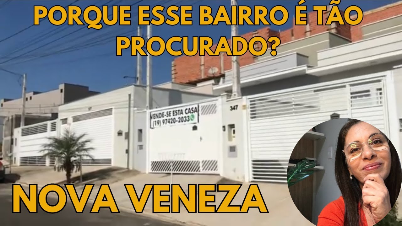 NOVA VENEZA | INDAIATUBA | BAIRRO EM CRESCIMENTO |