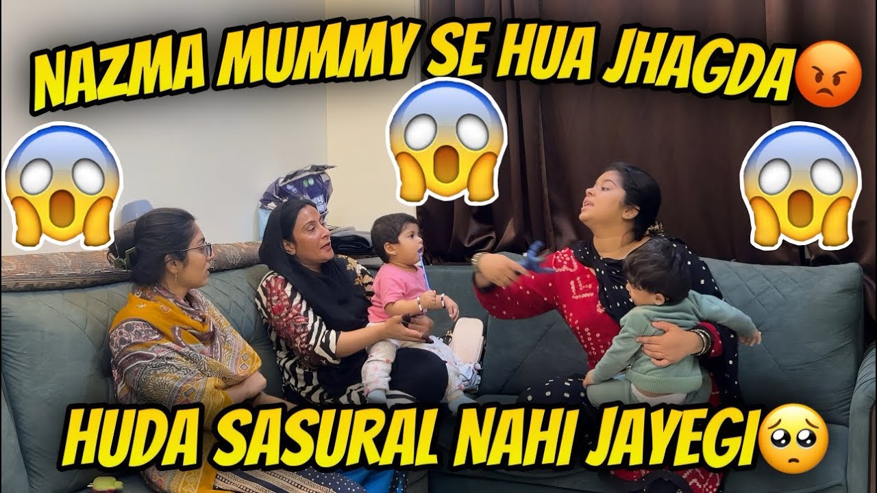 Nazma Mummy Se Hua Jhagda😡 Huda Sasural Nhi Jayegi😔 Prank Pada Bhari😅 @HudaDIYvlogs 