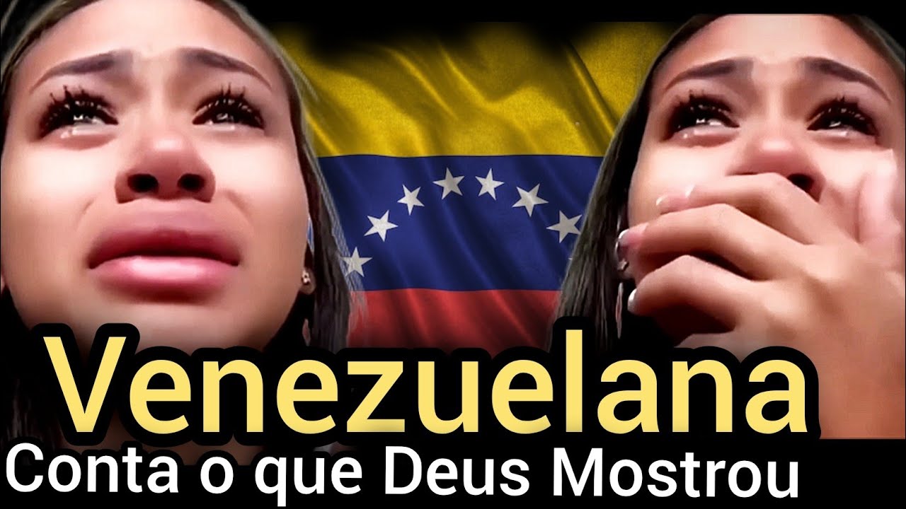 Venezuelana grava vídeo para Alerta sobre o que Deus Mostrou a Ela escute isso 