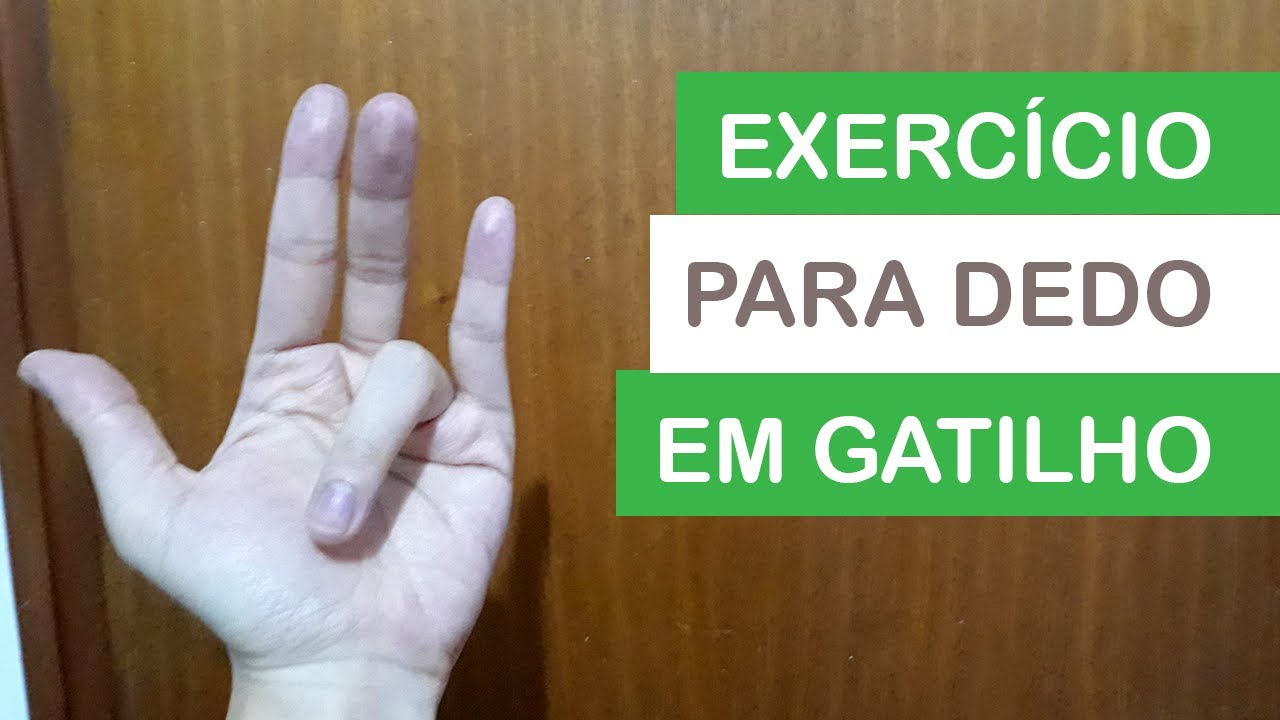 Exercício para mão com dedo em gatilho - tenossinovite estenosante