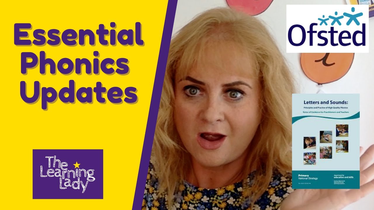 Essential letters and sounds updates for phonics teachers & leaders