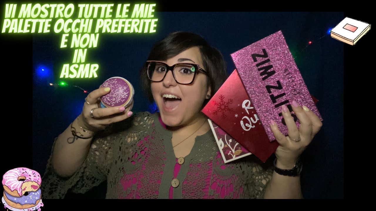 \\ VI MOSTRO TUTTE LE MIE PALETTE, QUELLE CHE NON VI CONSIGLIO E QUELLE CHE VI CONSIGLIO IN ASMR\\