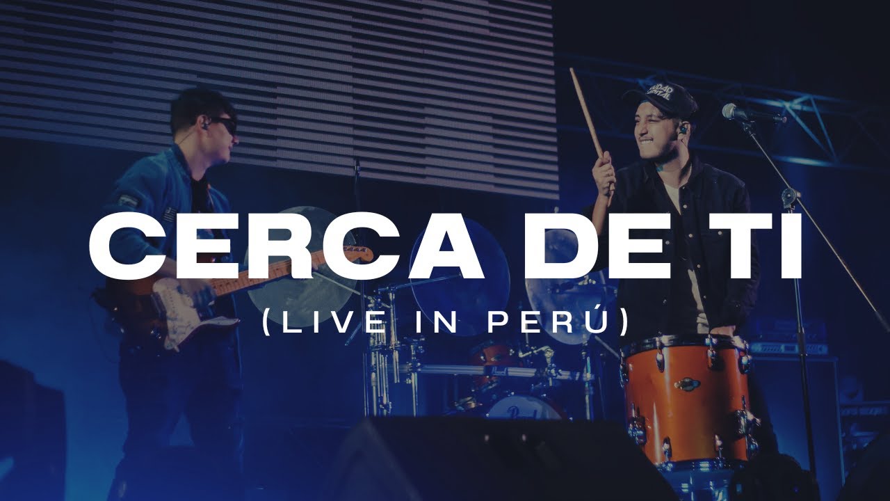 Ciudad Capital - Cerca de ti (Live in Perú)