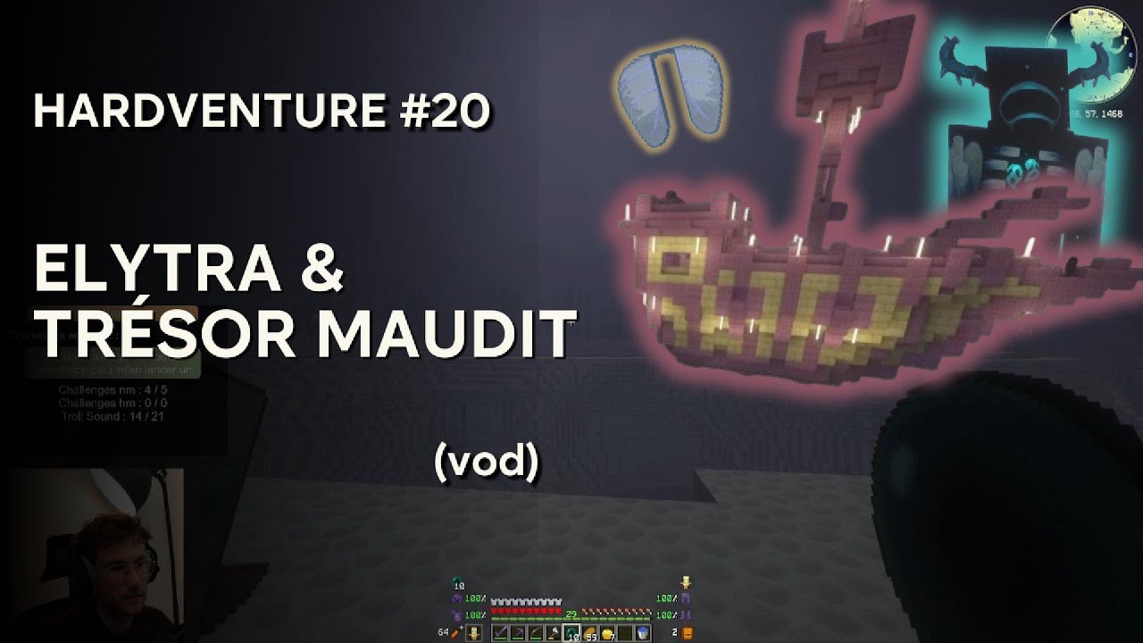 HARDVENTURE #20 - Le grand final : Elytra et trésor maudit ! (vod - Minecraft Hardcore)