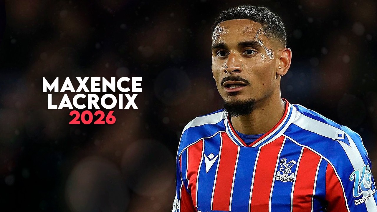 Maxence Lacroix 2026 - Defensive Skills, Goals, Tackles & Passes | HD