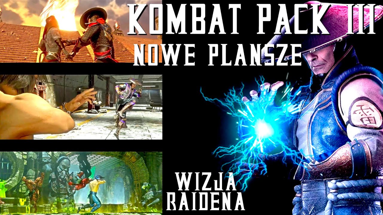MK11 Kombat Pack 3 - NOWE ARENY! Zapowiedź (wizja Raidena)