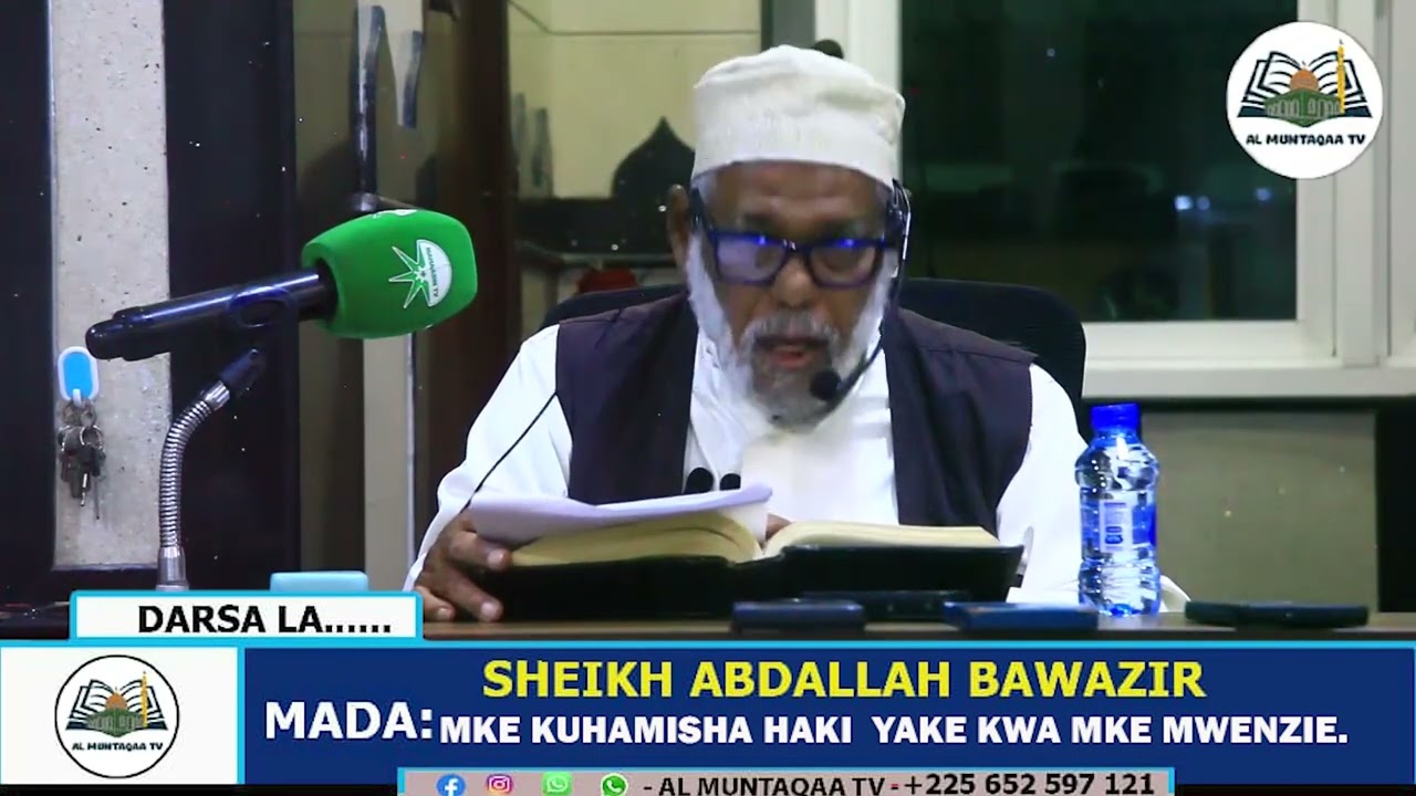 MKE KUHAMISHA HAKI YAKE KWA MKE MWENZIE - SHEIKH ABDALLAH BAWAZIR.