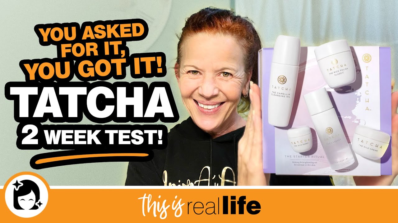 You Asked For It, You Got It: Tatcha Skin Care 2 Week Test - THIS IS REAL LIFE