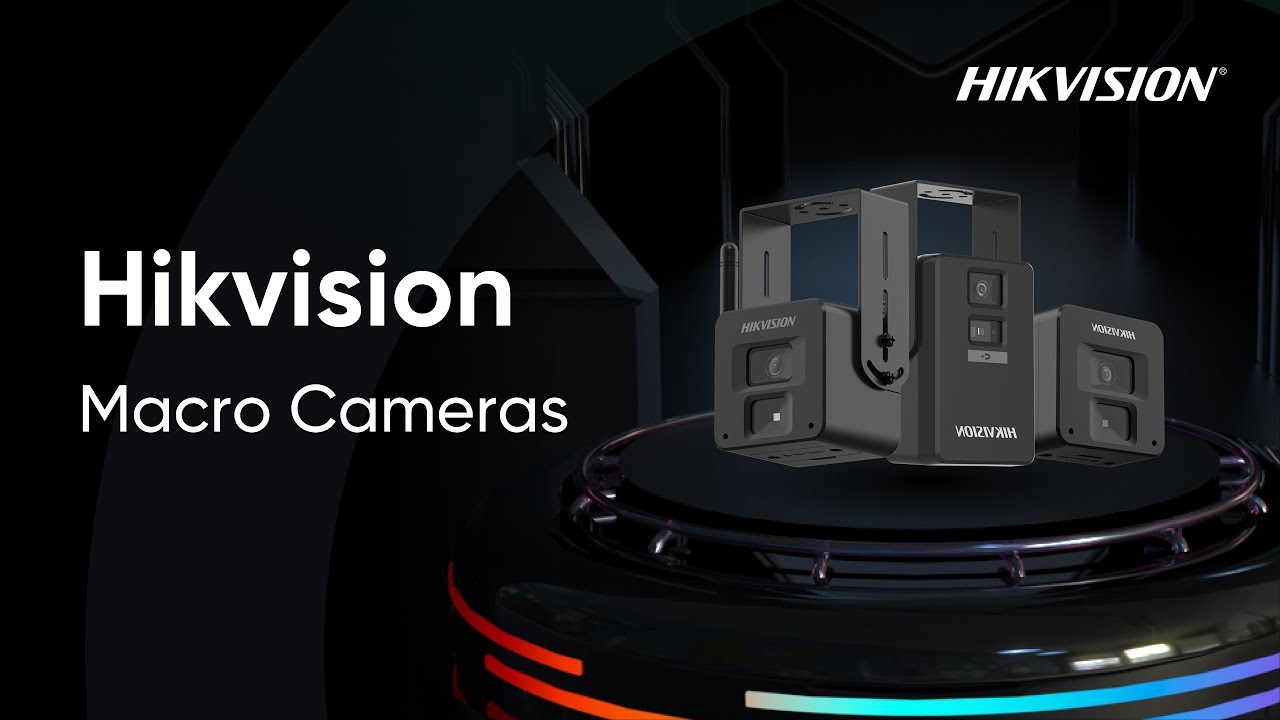Hikvision Macro Cameras