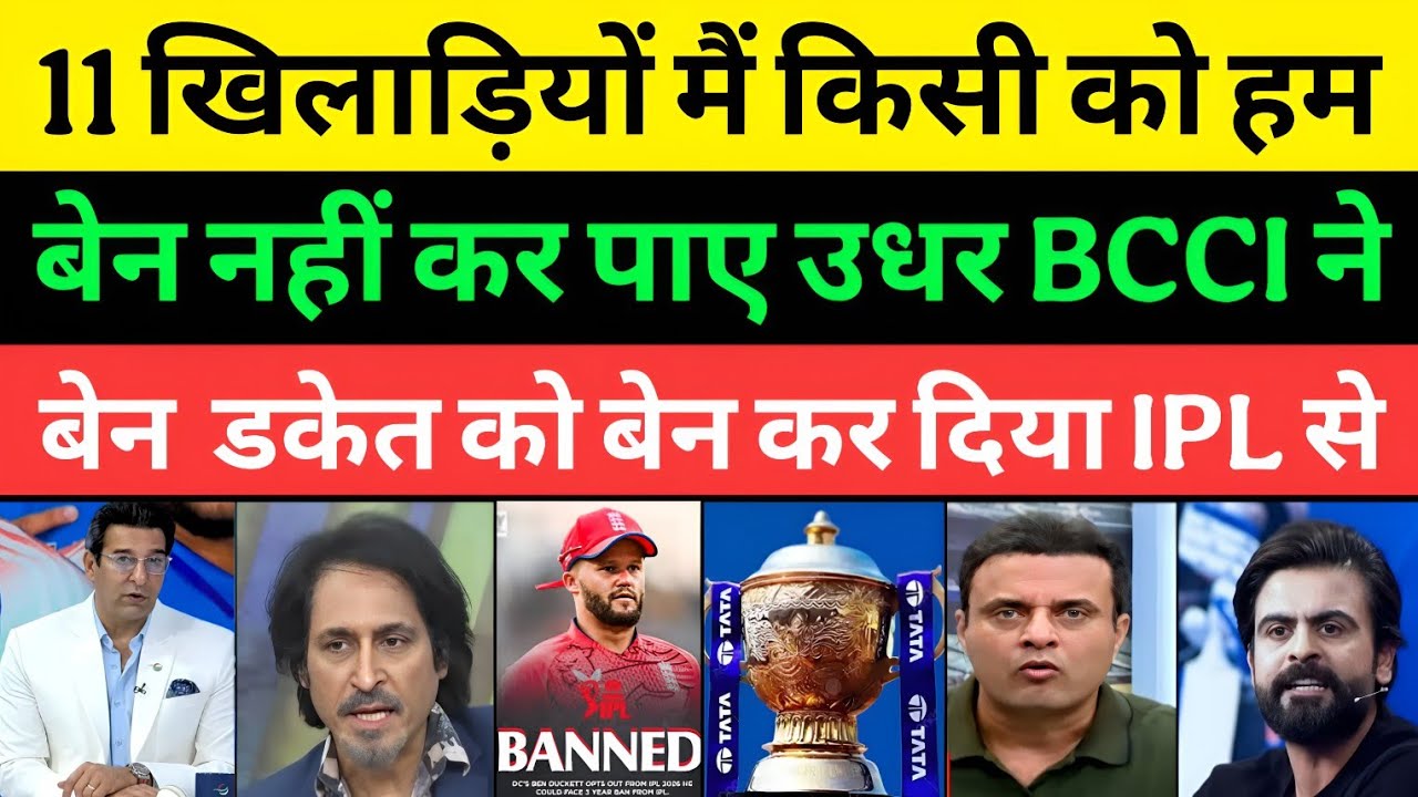 Pakistani Media Shocked Ben Duccket Banned In IPL For 3 Years | 11 Leave PSL | Pakistani Media |