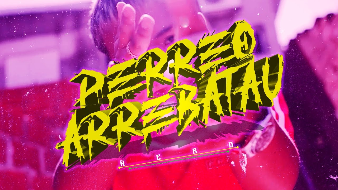 PERREO ARREBATAU 🤪 - ÑERO