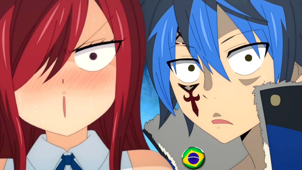 🇧🇷 ERZA ESTÁ APAIXONADA PELO JELLAL  💔😳(FAIRY TAIL)