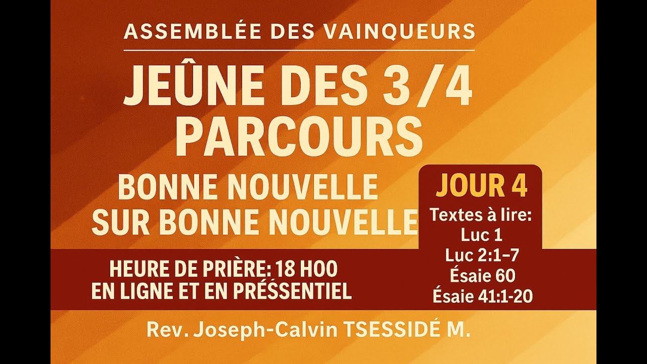 JE&Ucirc;NE 3/4 PARCOURS:BONNE NOUVELLE SUR BONNE NOUVELLE(MATIN 3)/6H/13-11-25/Rev Joseph-Calvin TSESSIDE