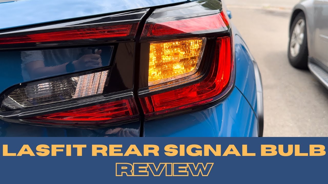 LASFIT Rear Signal Bulb Review