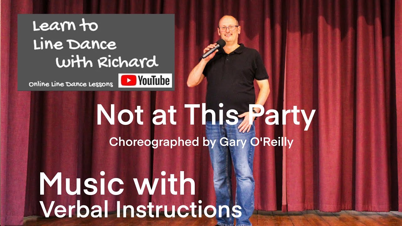 INTERMEDIATE LINE DANCE LESSON 1 - Not at This Party - Part 2- Music with verbal instruction