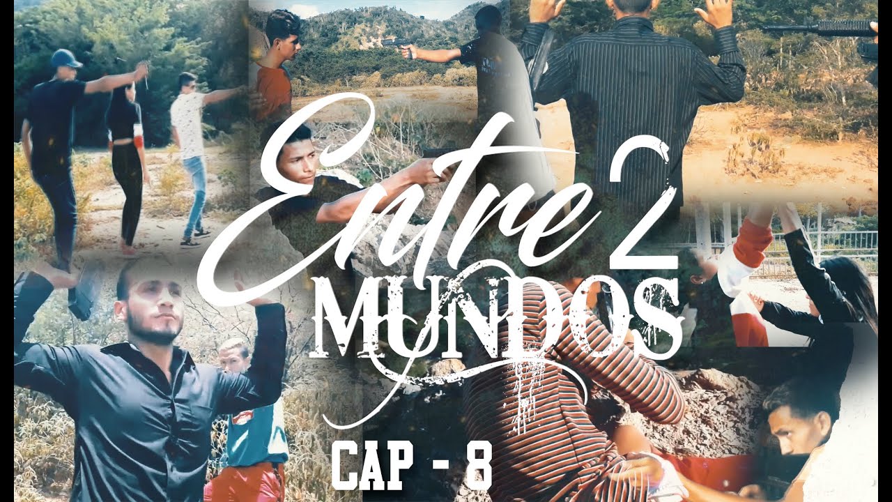 ENTRE2MUNDOS - CAPITULO 8