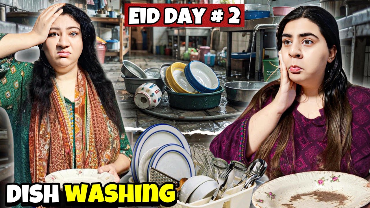 Eid Ka Doosra Din Sirf Kaam 🥲 | Bartan Dhotay Reh Gaye ☹️ | Tyaar Nahi Huwe 😩