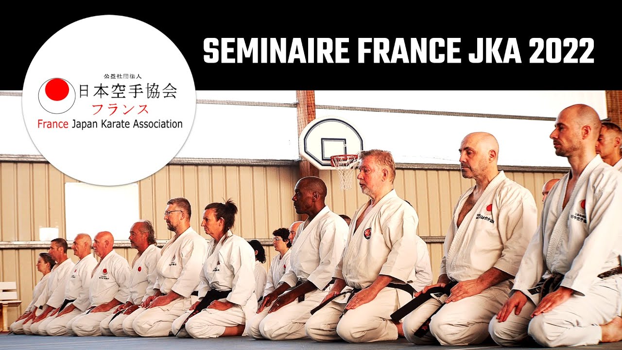SEMINAIRE FRANCE JKA 2022