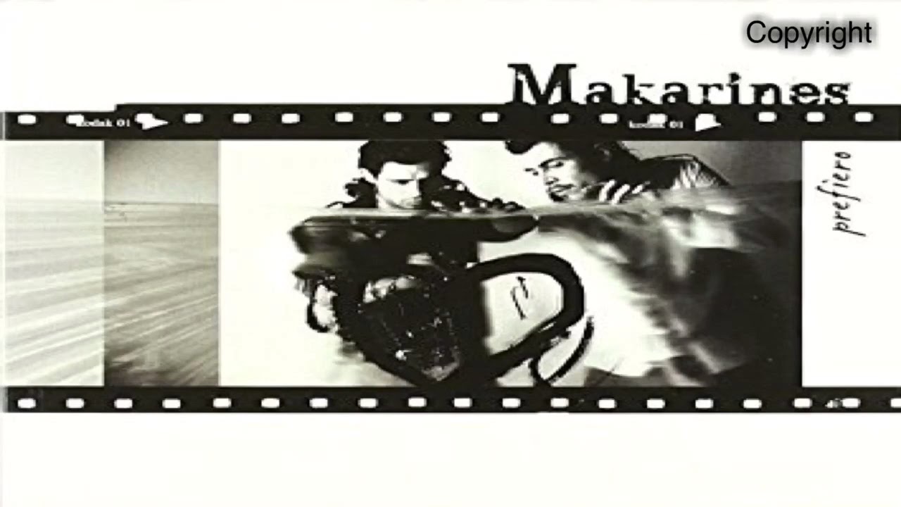 Makarines - Para que (Music- Copyright)