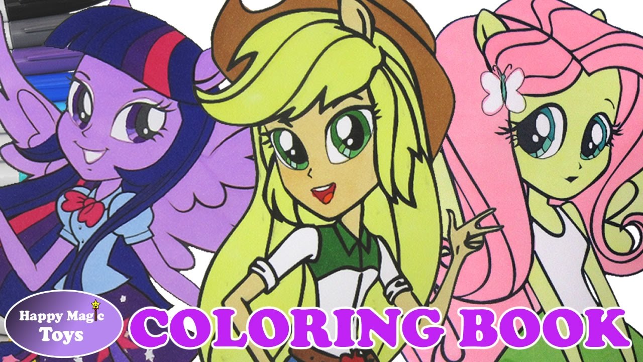MLP Equestria Girls Compilation 1 Twilight Sparkle Fluttershy Applejack My Little Pony Coloring Book