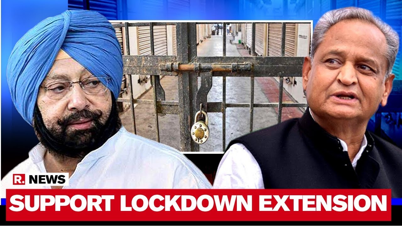 Punjab & Rajasthan CMs Back Decision On Lockdown Extension | Republic TV Report
