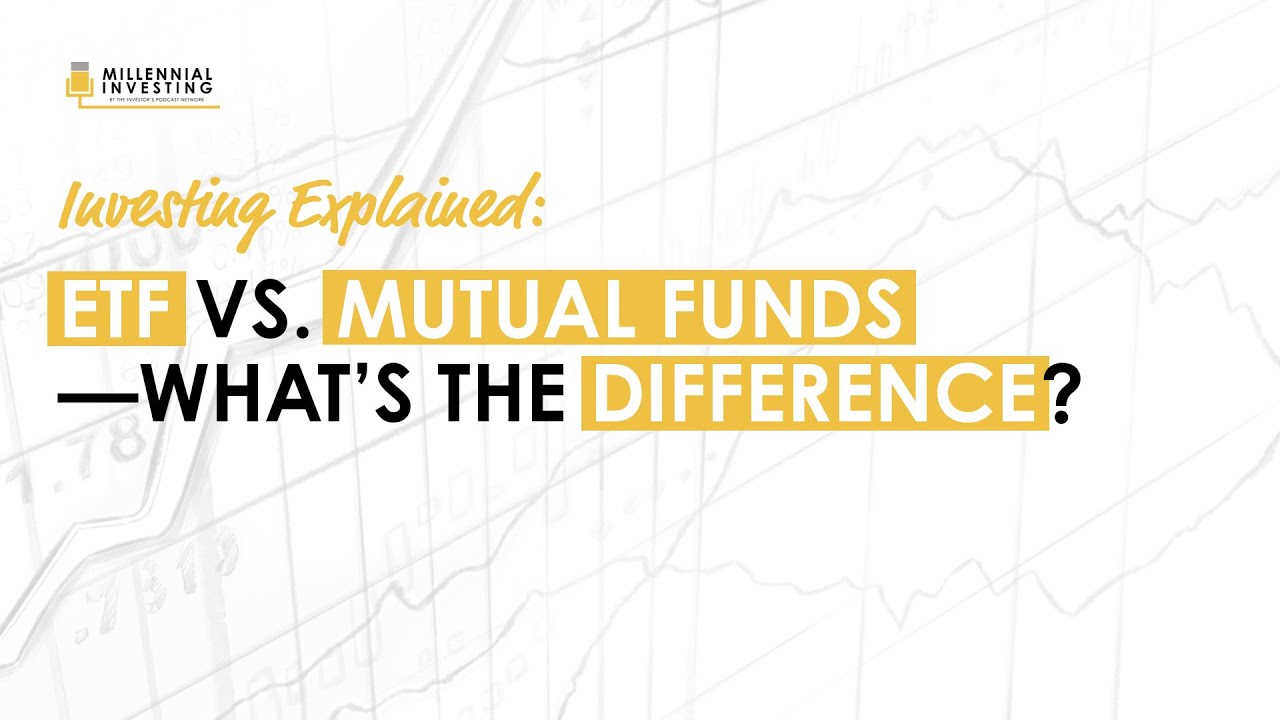 Explained: ETF Vs. Mutual Funds&mdash;What&rsquo;s The Difference? (Stig Brodersen)