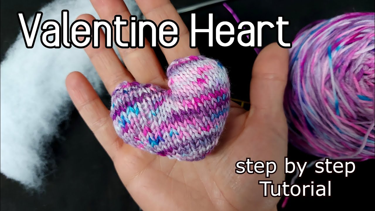 Herz stricken - Valentine - Schritt f&uuml;r Schritt - Tutorial - Strickanleitung