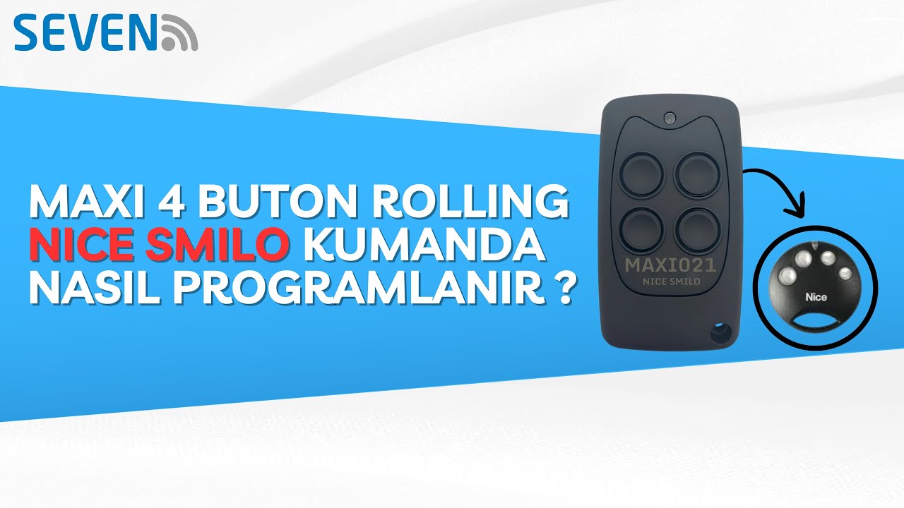 Maxı 4 Buton Rolling Nice Smilo Kumanda Nasıl Programlanır ? | Adım Adım Anlatım
