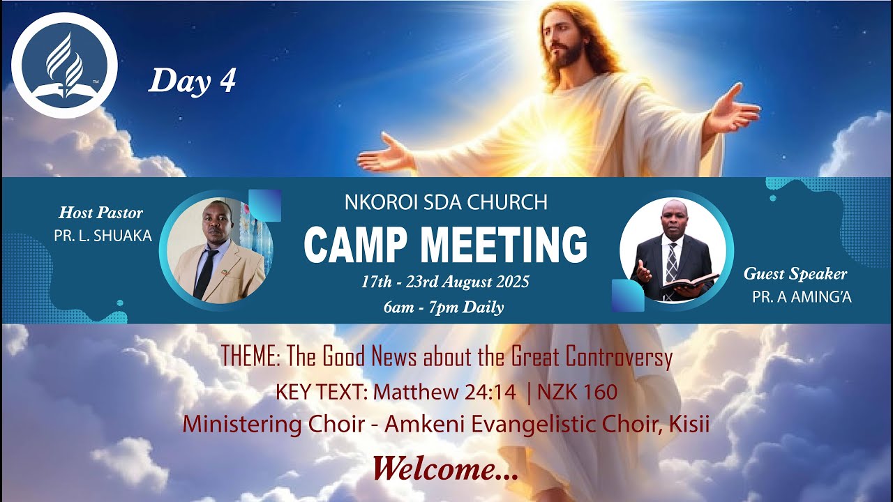 NKOROI SDA CHURCH CAMP MEETING  DAY 4 | 2025