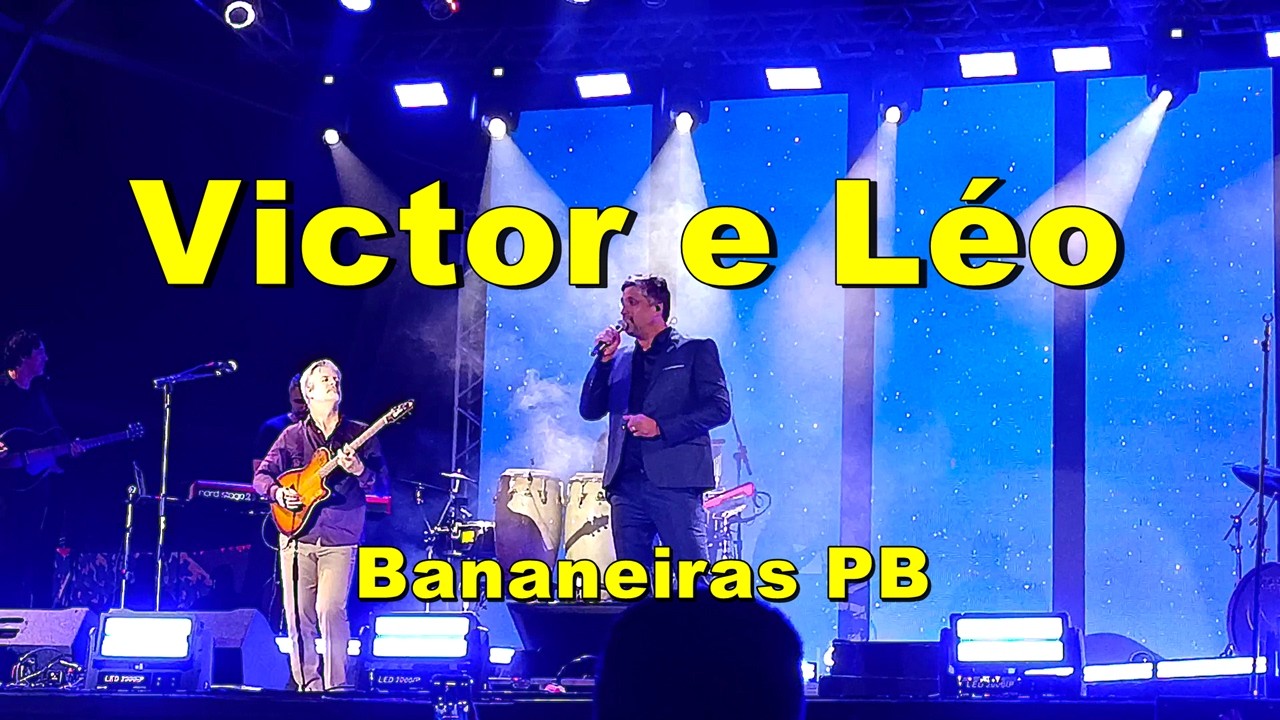 Victor e Léo no São João 2025 de Bananeiras PB