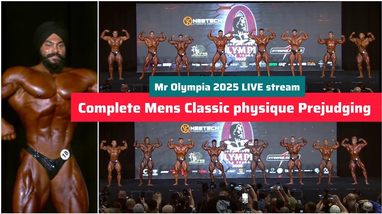 MR OLYMPIA 2025 LIVE STREAM - Mens classic physique complete Prejudging