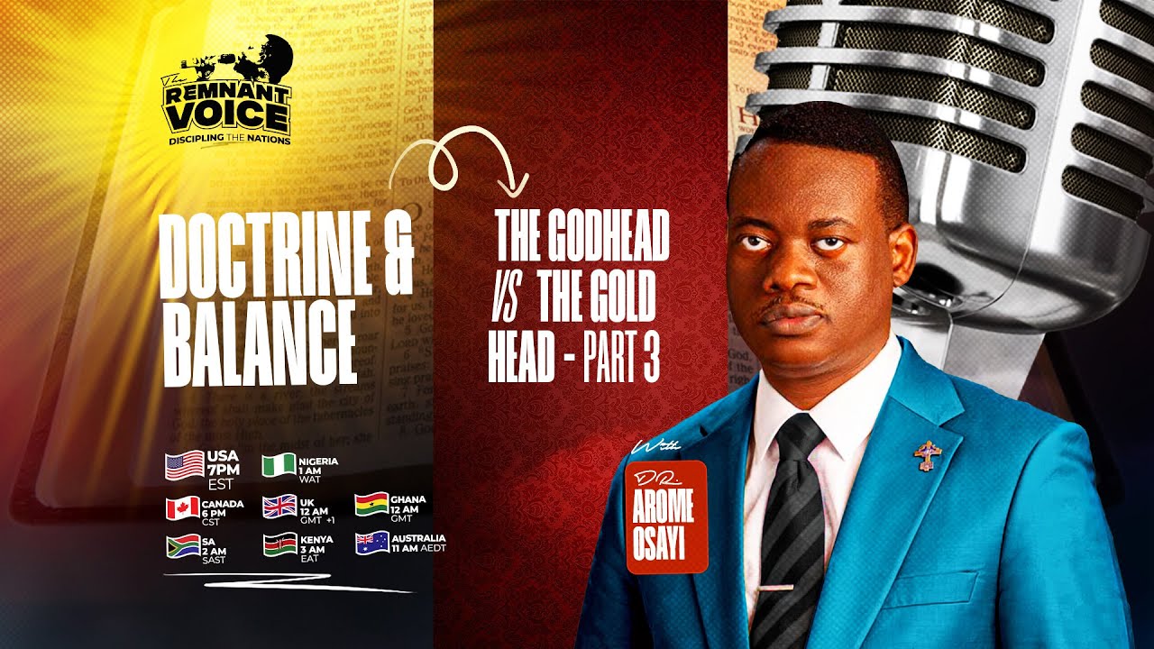 DR. AROME OSAYI || DOCTRINE AND BALANCE || THE GODHEAD VS THE GOLDHEAD 3 || TRV || 16TH APRIL 2025