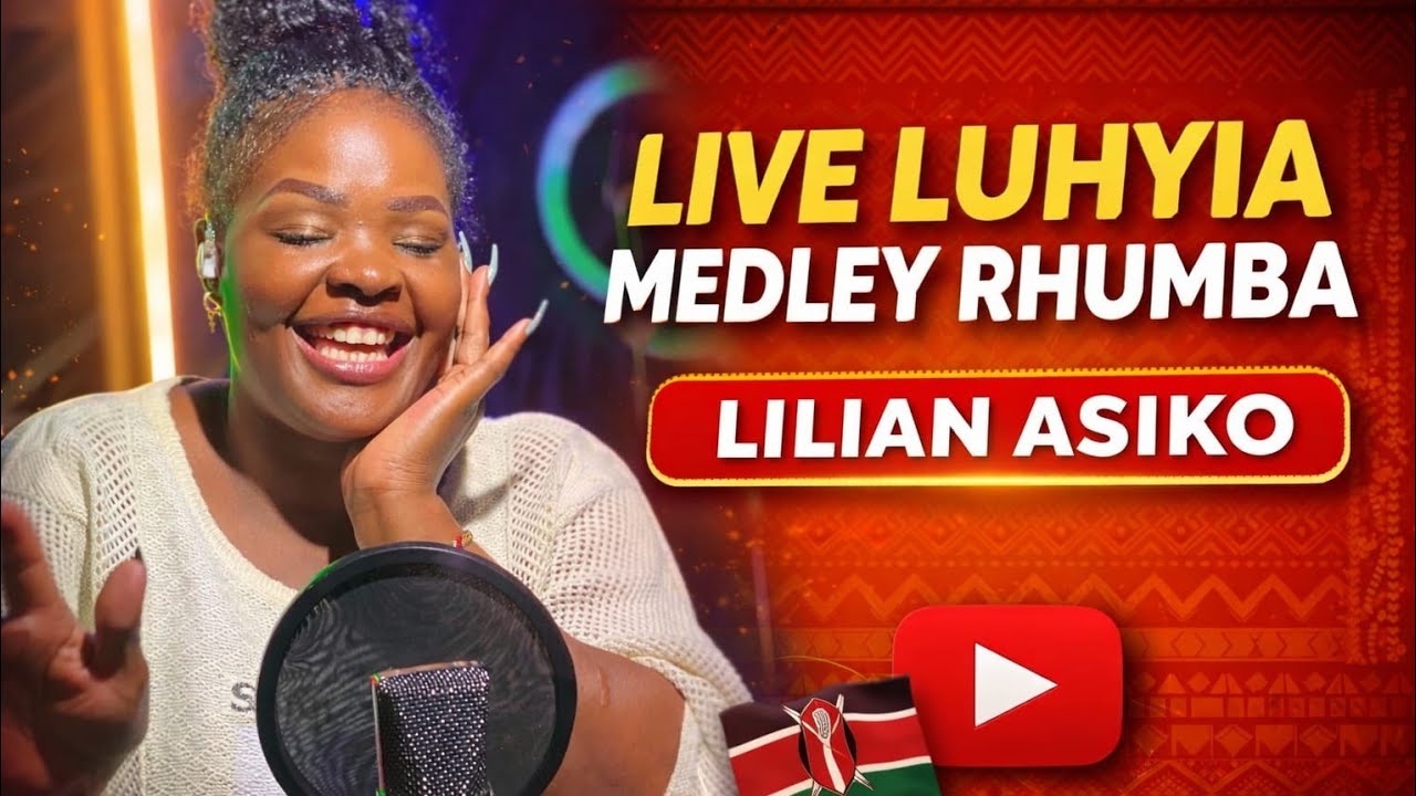 MWIKULU VEMBANGA LUHYIA RHUMBA MEDLEY // BY LILIAN ASIKO