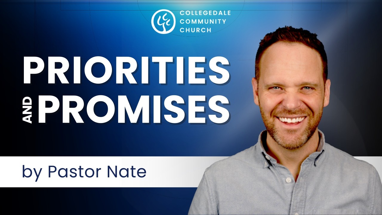 Priorities and Promises | Nate Dubs