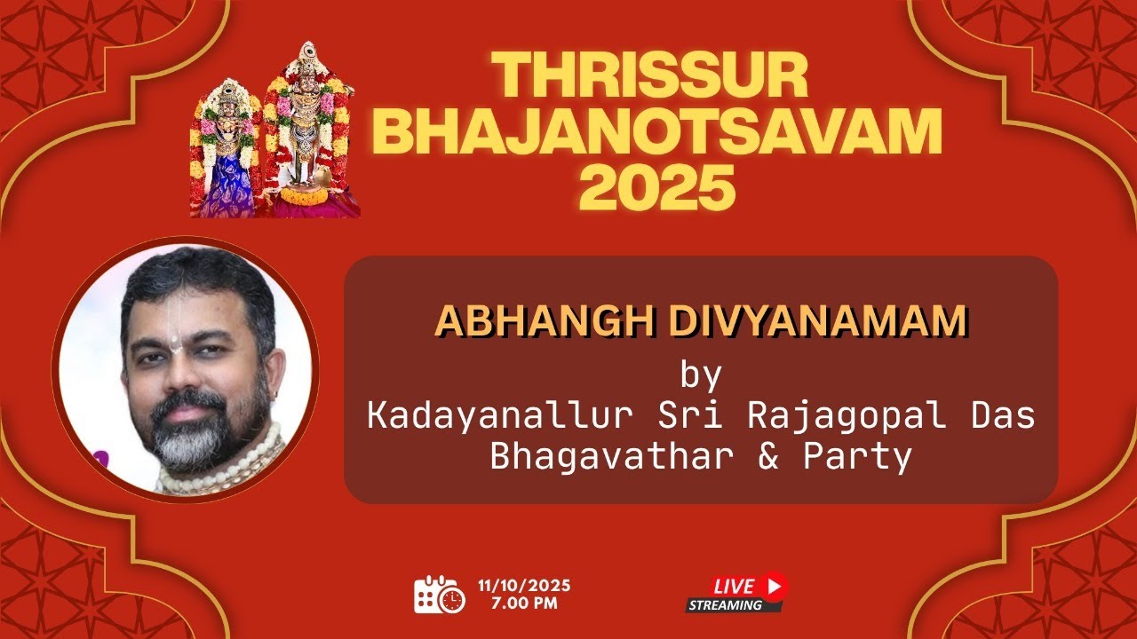 Thrissur Bajanothsavam 2025 Abhangh Divyanamam