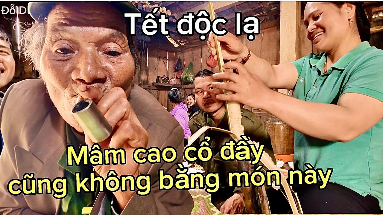 Tết Vùng Cao Không Phải Ai Cũng Biết | Đỗ Du Ký