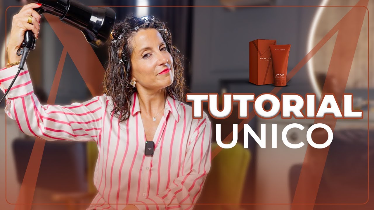 UNICO: i segreti per uno styiling perfetto!