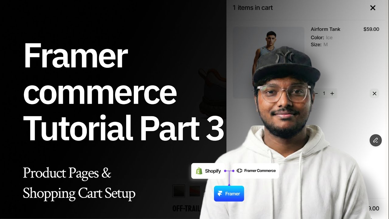 Framer Commerce Tutorial Part 3: Product Pages & Shopping Cart Setup