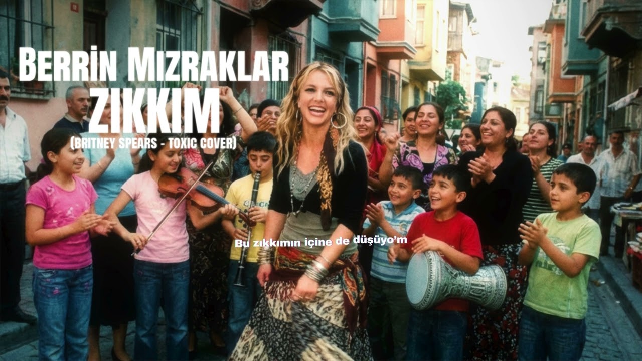 Berrin Mızraklar - Zıkkım (Britney Spears - Toxic Cover)