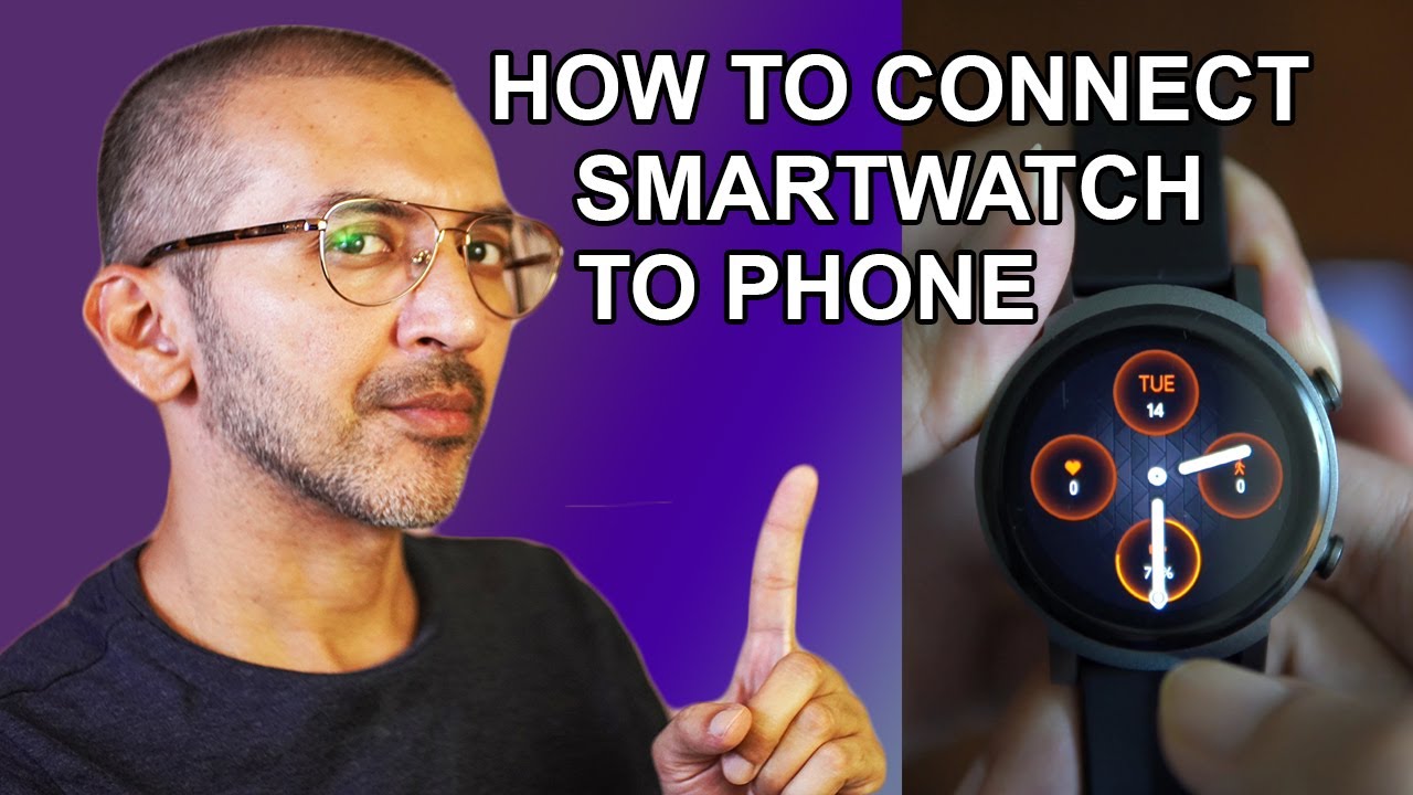 How To Connect Smartwatch To Phone