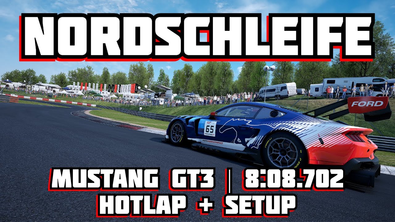 ACC | FORD MUSTANG GT3 | NORDSCHLEIFE | HOTLAP + SETUP | 8.08.702 | v1.10