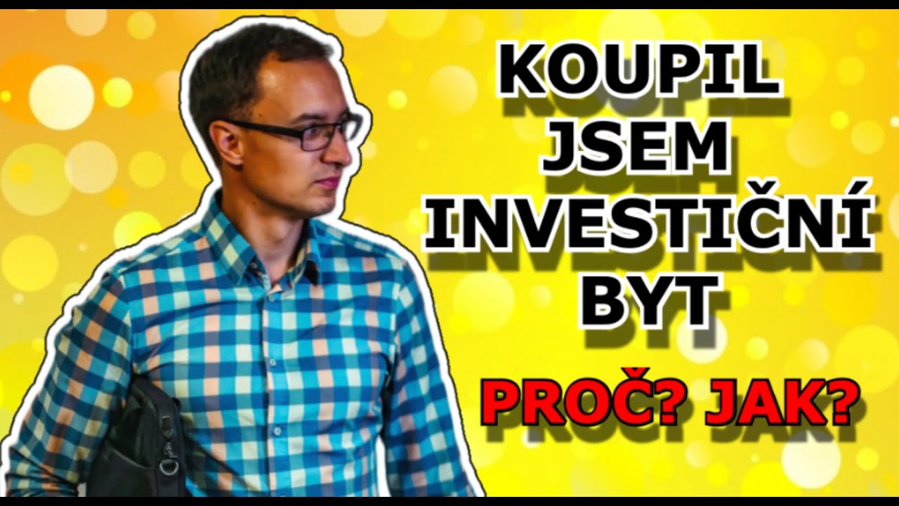 Proč kupovat nemovitost co nejdříve? Jak jsem počítal výnosnost investičního bytu?
