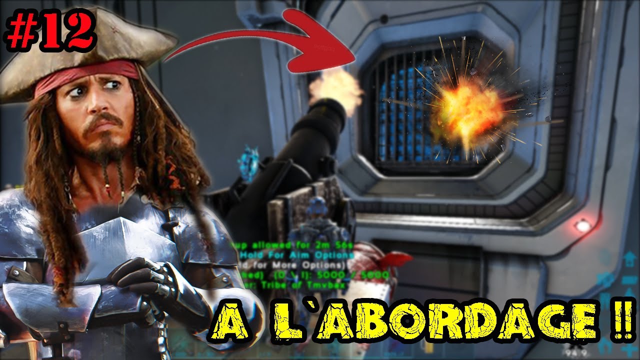 JE SUIS UN PIRATE DE L'ESPACE !!!  ARK RAID PVP FR Ep.12