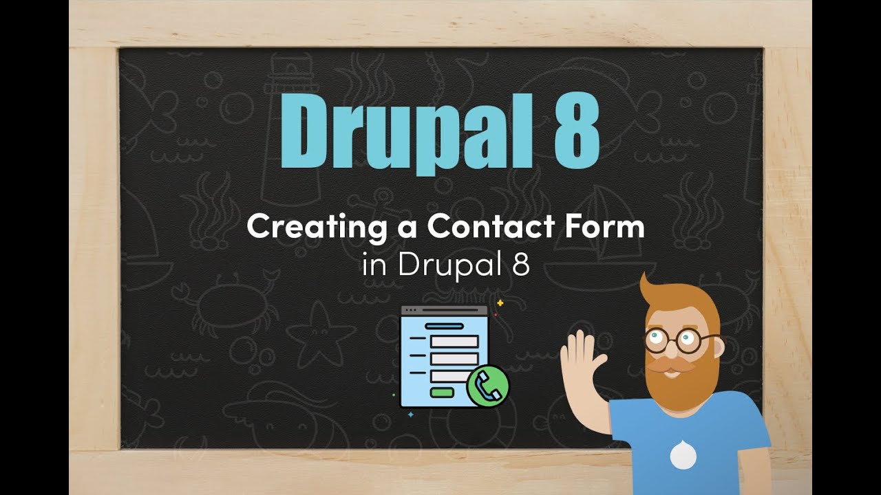 Creating a Contact Form in Drupal 8