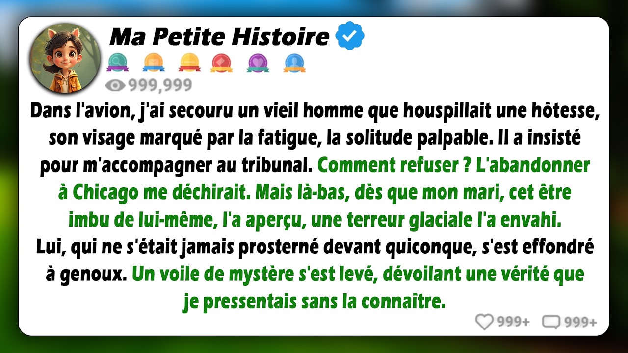 J'ai aidé un homme âgé dans l'avion. Au moment où mon mari l'a vu, son visage est devenu livide de..